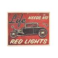 зображення 1 - Постер "Life needs no red lights"
