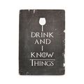 фото 1 - Постер Game of Thrones. I drink and I know things