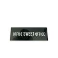 фото 1 - Настольная табличка Papadesign "Office sweet office" черная  20Х7 см