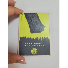 фото 1 - Магнит "Make money, not friends" Wood Posters