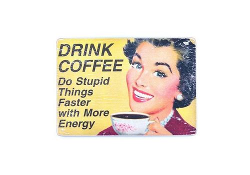 зображення 1 - Постер "Drink Coffe Do Stupid"