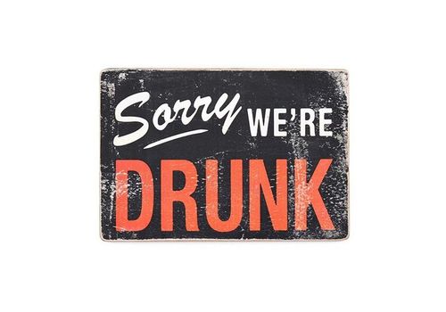 фото 1 - Постер Sorry we're Drunk