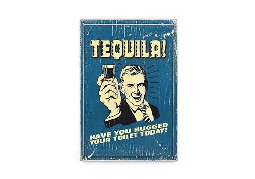 зображення 1 - Постер "Tequila Have you Hugged"
